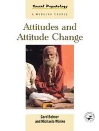 Attitudes and attitude change